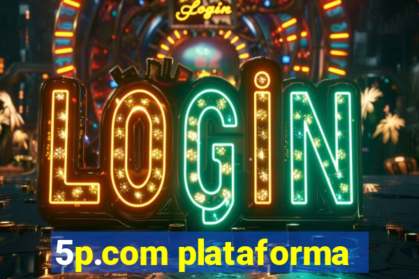 5p.com plataforma